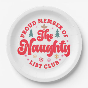 Proud Member Of The Naughty List Club Christmas Paper Plate