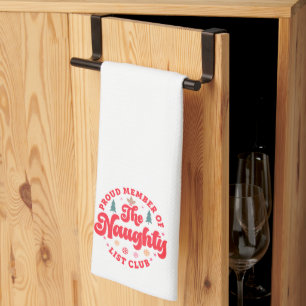 Proud Member Of The Naughty List Club Christmas Tea Towel