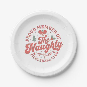 Proud Member of the Naughty Pickleball Club Paper Plate