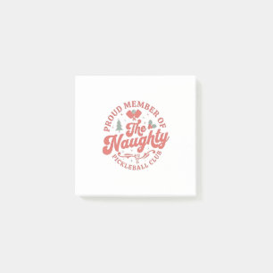 Proud Member of the Naughty Pickleball Club Post-it Notes