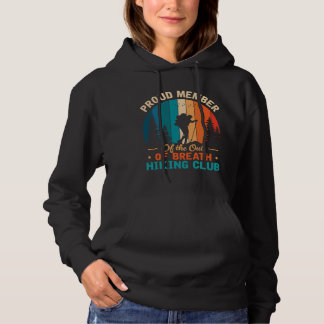 Proud Member of the out of Breath Hiking Hoodie