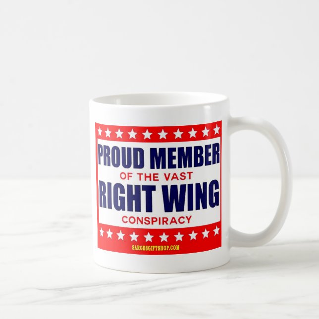 PROUD MEMBER OF THE VAST RIGHT WING CONSPIRACY COFFEE MUG (Right)
