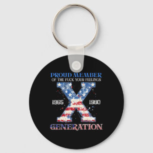Proud Member Of The Your Feelings Gen X Usa 4th Of Key Ring