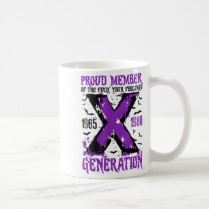 Proud Member X Generation For Your Feelings Hallow Coffee Mug