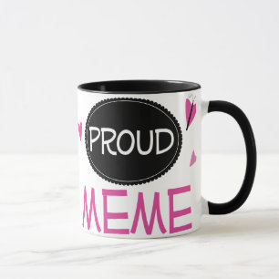 Proud Meme Mug