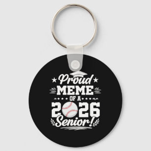 Proud Meme Of A 2026 Senior Sell Graduate  Key Ring