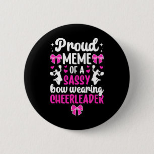 Proud Meme Of A Cheerleader Meme Grandma Cheer Mem 6 Cm Round Badge