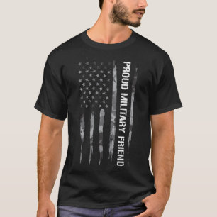 Proud Military Friend friend T-Shirt