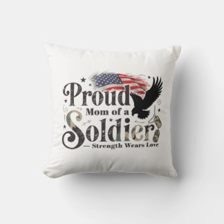 Proud Military Mom Soldier Pride Art Cushion