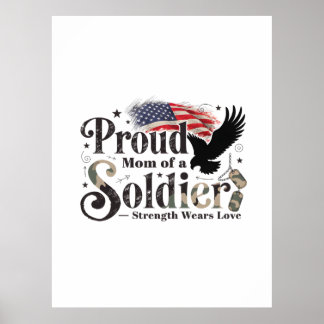 Proud Military Mom Soldier Pride Art Poster