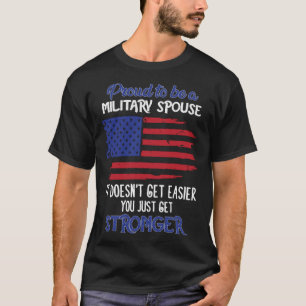 Proud Military Spouse Troops Coming Home Welcome N T-Shirt