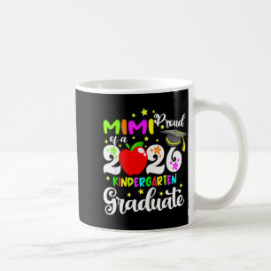 Proud mimi of 2026 kindergarten graduate mothers coffee mug