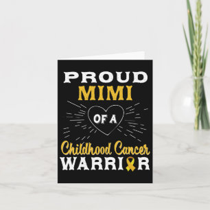 Proud Mimi Of A Childhood Cancer Warrior Awareness Card