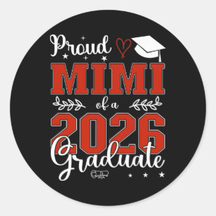 Proud Mimi Of A Cl Of 2026 Graduate Senior Graduat Classic Round Sticker