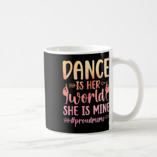 Proud Mimi Of A Dancer Mimi Dance Mimi Grandma Coffee Mug