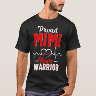 Proud Mimi of a Heart Warrior CHD Awareness gift T-Shirt