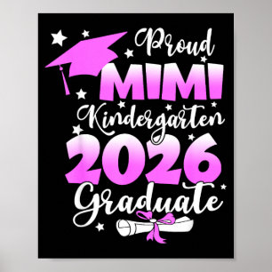 Proud mimi of a kindergarten graduate school class poster