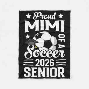 Proud Mimi Of A Soccer Senior 2026 Graduation Fleece Blanket
