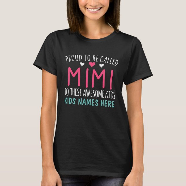 Proud Mimi with kids Names Custom T-Shirt (Front)