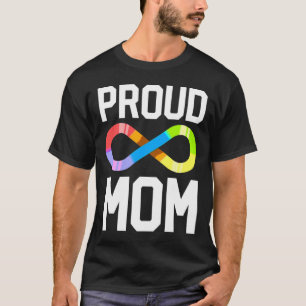 Proud Mom Autism Family Autistic Mother Infinity S T-Shirt
