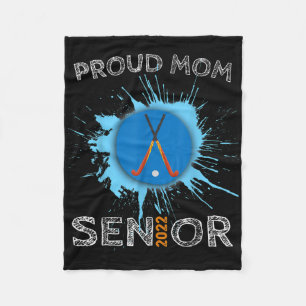 Proud Mom Field Hockey Senior College High School Fleece Blanket