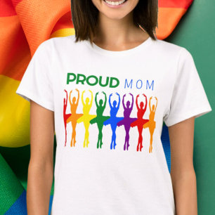 Proud MOM Gay Pride Rainbow Ballet Silhouettes T-Shirt