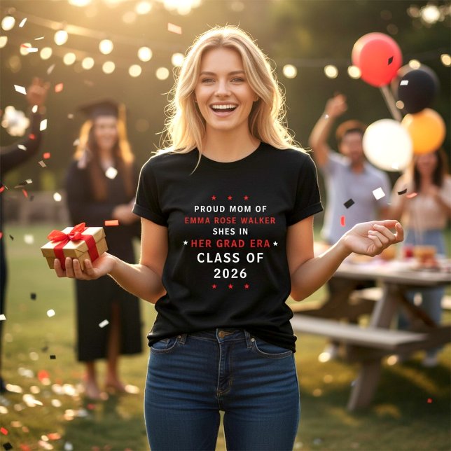 Proud Mom Her Grad Era Class of 2026 Red Black  T-Shirt (Creator Uploaded)