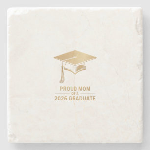 Proud Mom of a 2026 Graduate Stone Coaster