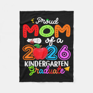 Proud mom of a 2026 kindergarten graduate mothers fleece blanket