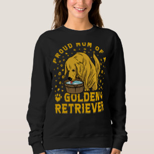 Proud Mom of a Golden Retriever Dog Saying Sweatshirt