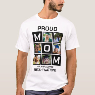 Proud Mom of a Graduate T-Shirt