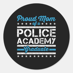 Proud Mom of a Police Academy Graduate Classic Round Sticker