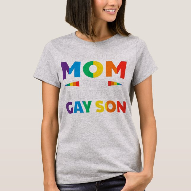 Proud Mom Of A Smartass Gay Son Funny LGBT Ally T-Shirt (Front)
