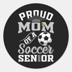 Proud Mom Of A Soccer Senior Cl Of 2026 Graduation Classic Round Sticker