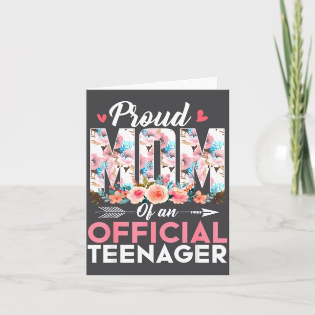 Proud Mom Of Teenager 13th Birthday Gift Girls Tee Card (Front)