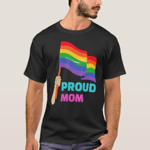 Proud Mom Rainbow Gay Support For LGBT Pride Month T-Shirt