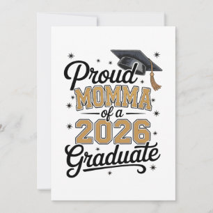 Proud Momma Of A 2026 Graduate Gold Graduation Invitation