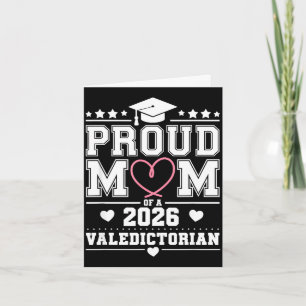 Proud mother of a 2026 valedictorian  card