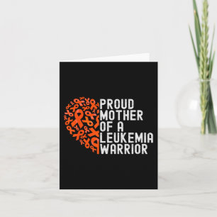 Proud Mother Of A Leukaemia Warrior Awareness Ribb Card
