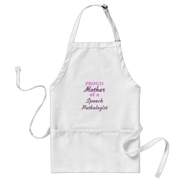 Proud Mother of a Speech Pathologist Standard Apron (Front)