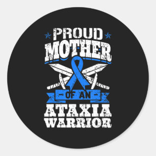 Proud Mother Of An Ataxia Warrior Awareness Ribbon Classic Round Sticker