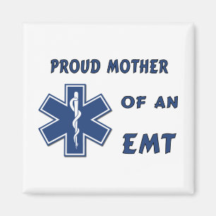 Proud Mother Of An EMT Magnet