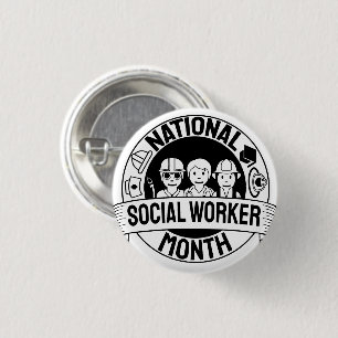 Proud Motivating National Social Worker Month 3 Cm Round Badge