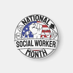 Proud Motivating National Social worker Month US Magnet