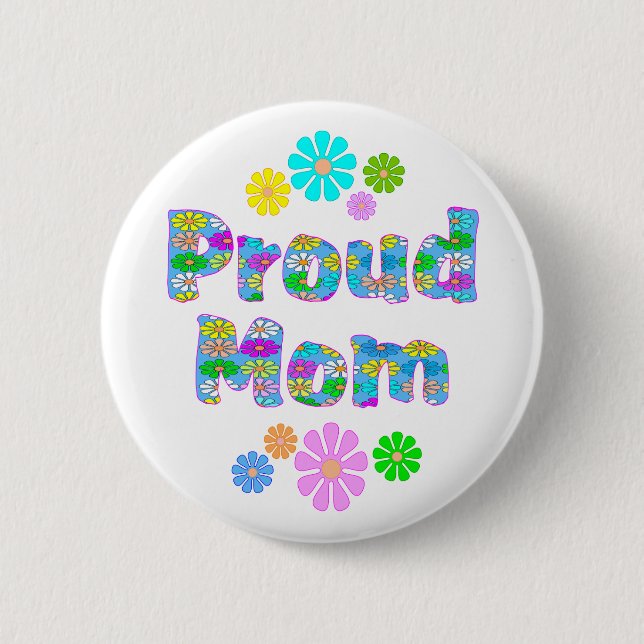 Proud Mum 6 Cm Round Badge (Front)