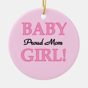 Proud Mum Baby Girl Gifts Ceramic Tree Decoration