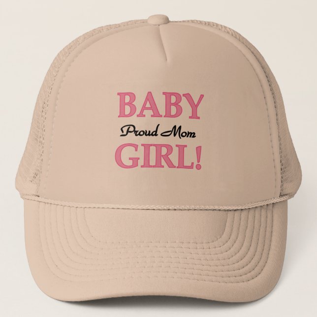 Proud Mum Baby Girl Tshirts and Gifts Trucker Hat (Front)