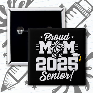 Proud Mum Cheerleader Class of 2025 Cheer Senior 15 Cm Square Badge