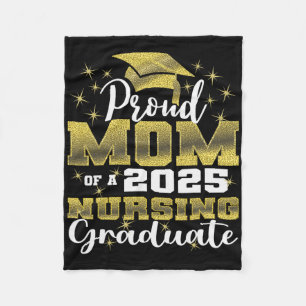 Proud Mum Cl Of 2025 Nursing Graduate Nurse 1 Fleece Blanket
