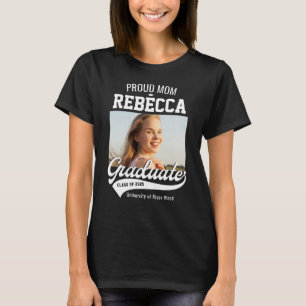 Proud Mum Class of 2025 Graduate Parent Custom T-Shirt